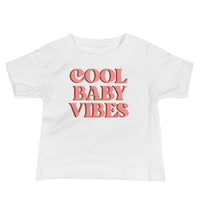 Cool Baby Vibes Baby Jersey Short Sleeve Tee