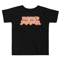 Mama’s Pumpkin Toddler Short Sleeve Tee