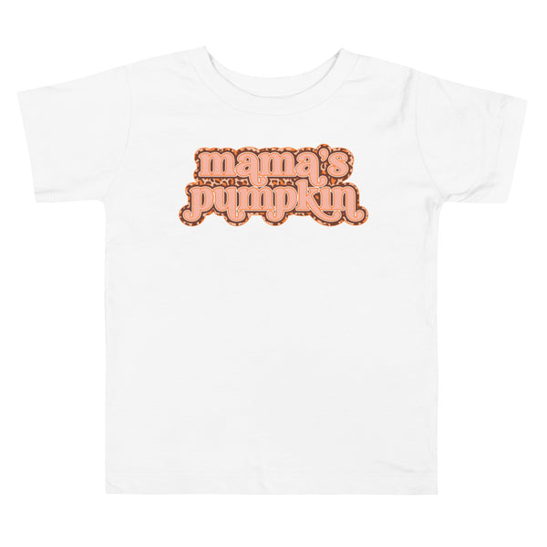 Mama’s Pumpkin Toddler Short Sleeve Tee