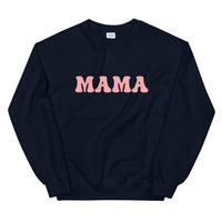 Mama Unisex Sweatshirt