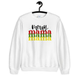 Merry Mama Unisex Sweatshirt