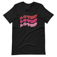 Loved Short-Sleeve Unisex T-Shirt