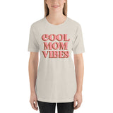 Cool Mom Vibes Short-Sleeve Unisex T-Shirt