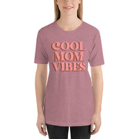 Cool Mom Vibes Short-Sleeve Unisex T-Shirt