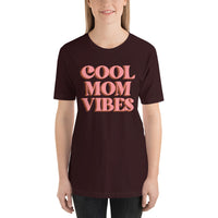 Cool Mom Vibes Short-Sleeve Unisex T-Shirt