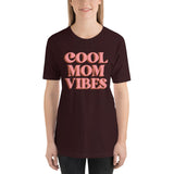 Cool Mom Vibes Short-Sleeve Unisex T-Shirt