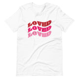 Loved Short-Sleeve Unisex T-Shirt