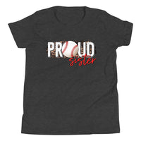 Proud Baseball Sister Youth Short Sleeve T-Shirt