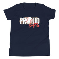 Proud Baseball Sister Youth Short Sleeve T-Shirt